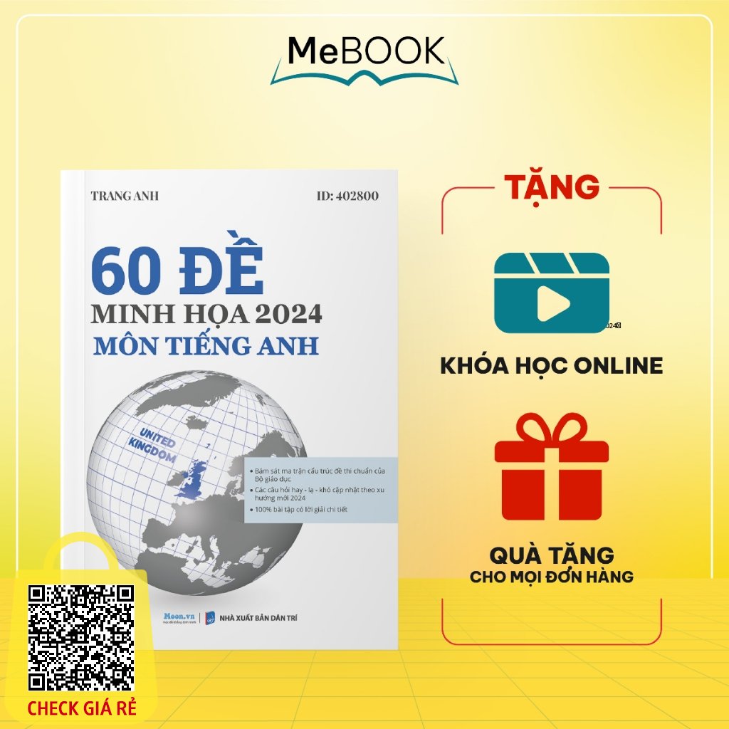 Bo de minh hoa 2024 co Trang Anh - Sach ID Bo 60 De thi trac nghiem luyen thi dai hoc mon Tieng Anh - Me Book