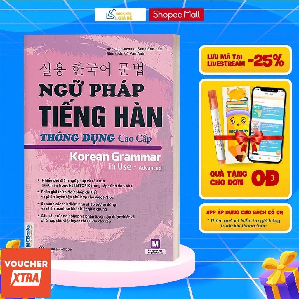 [LIFEMALL9915 - 12% don 99K] Sach Ngu Phap Tieng Han Thong Dung Trinh Do Cao Cap