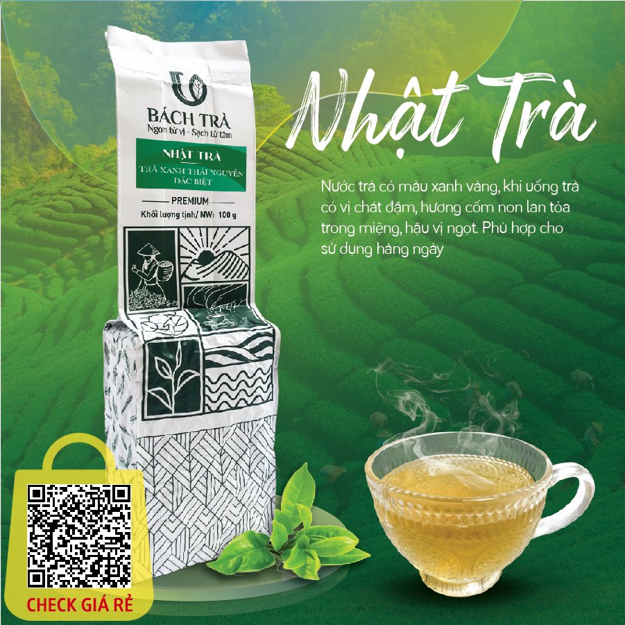 Nhật trà Bách Trà trà xanh Thái Nguyên nõn tôm chuẩn vị truyền thống đóng túi hút chân không 100g/200g