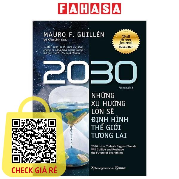 Sách 2030: Những Xu Hướng Lớn Sẽ Định Hình Thế Giới Tương Lai (Tái Bản 2023)