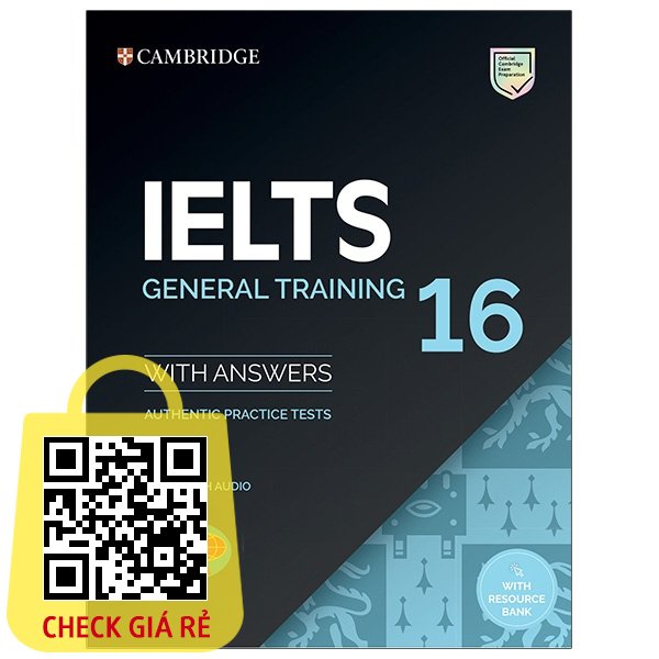 Sách Cambridge Ielts 16 General Training With Answers (SAVINA)