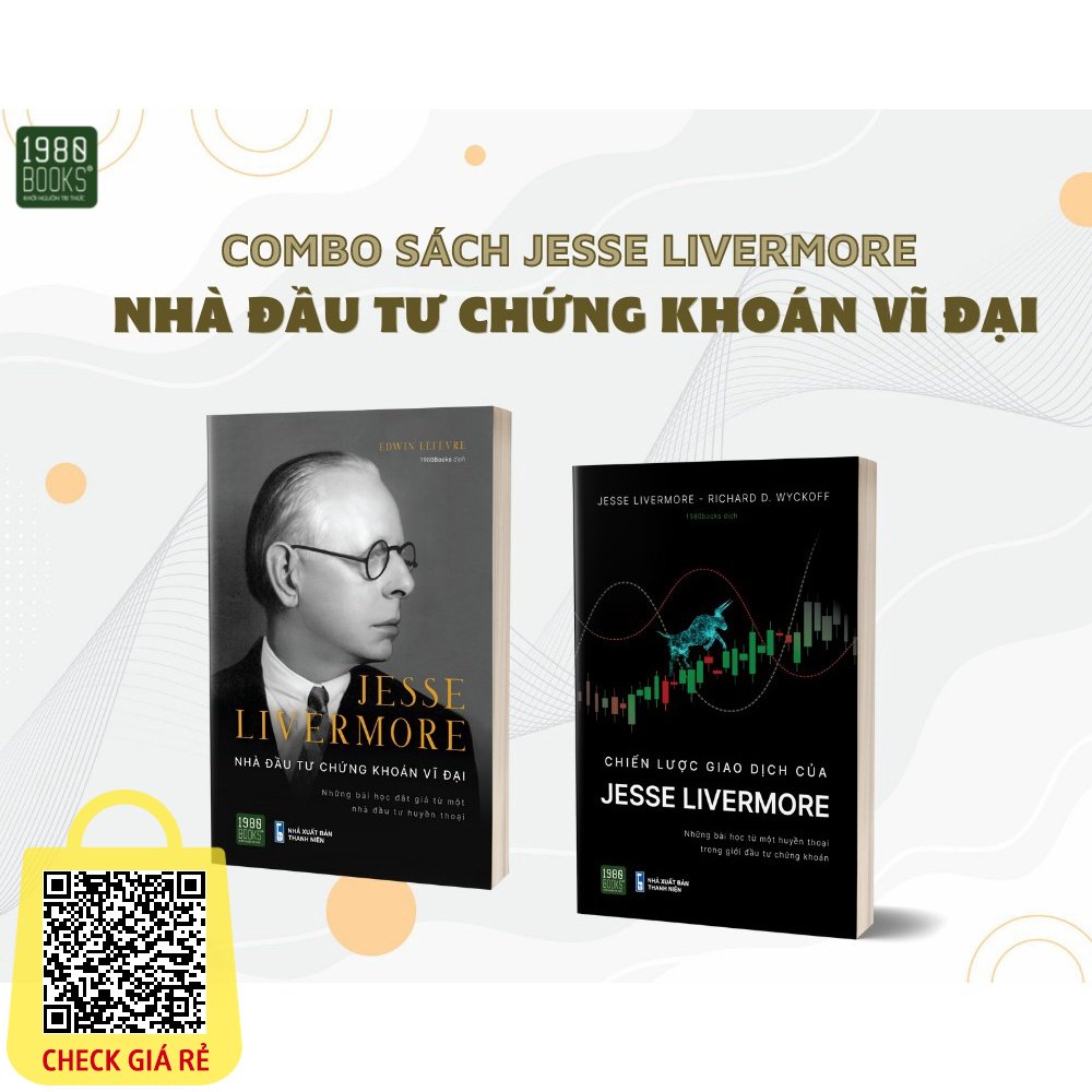 Sách Combo 2 cuốn JesseLivermore Nhà đầu tư chứng khoán vĩ đại & Chiến lược giao dịch của Jesse Livermore
