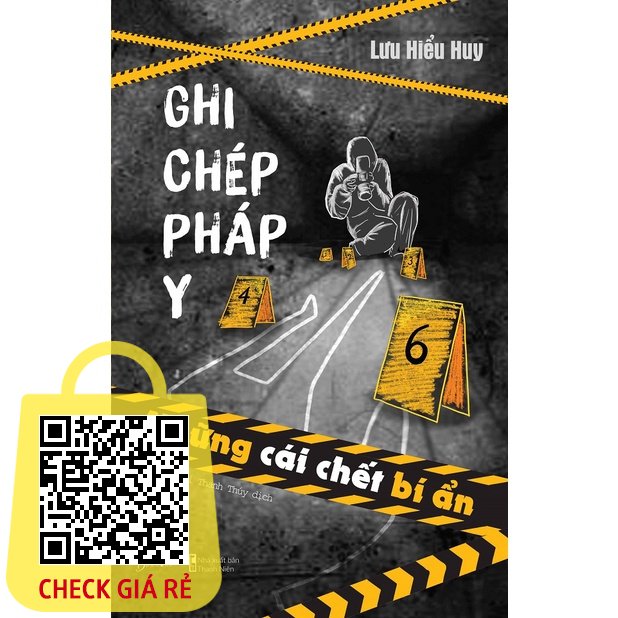 Sach Ghi Chep Phap Y Nhung Cai Chet Bi An