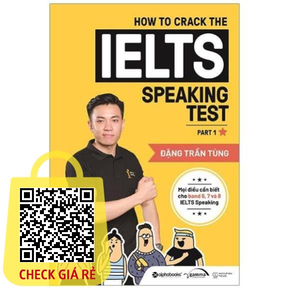 Sách How to crack the IELTS speaking test part 1 BẢN QUYỀN
