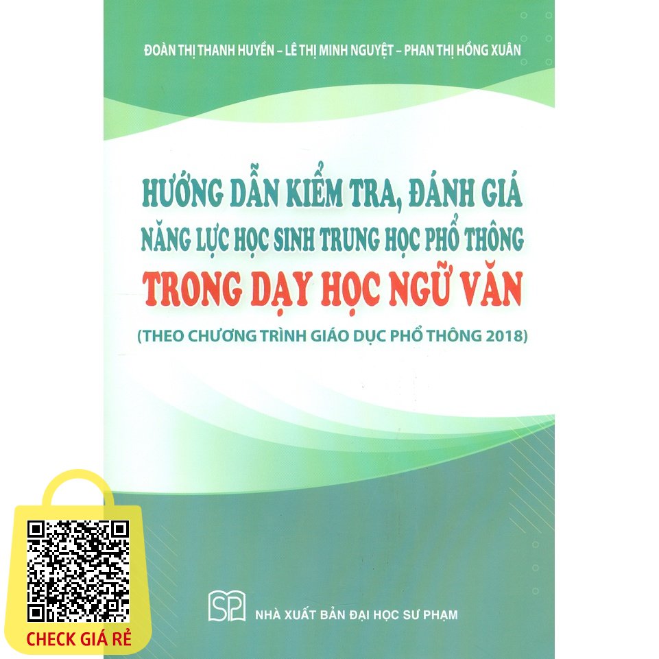 Sach Huong Dan Kiem Tra, Danh Gia Nang Luc Hoc Sinh Trung Hoc Pho Thong Trong Day Hoc Ngu Van