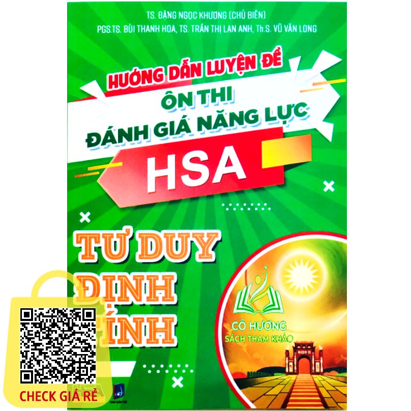 Sach Huong dan luyen de on thi Danh gia nang luc HSA Phan Dinh tinh (danh cho hoc sinh 2k6 2k7)