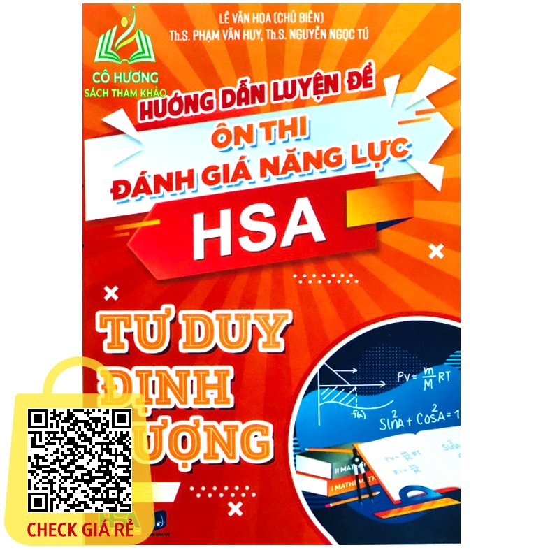 Sach Huong dan luyen de on thi Danh gia nang luc HSA Tu duy dinh luong.