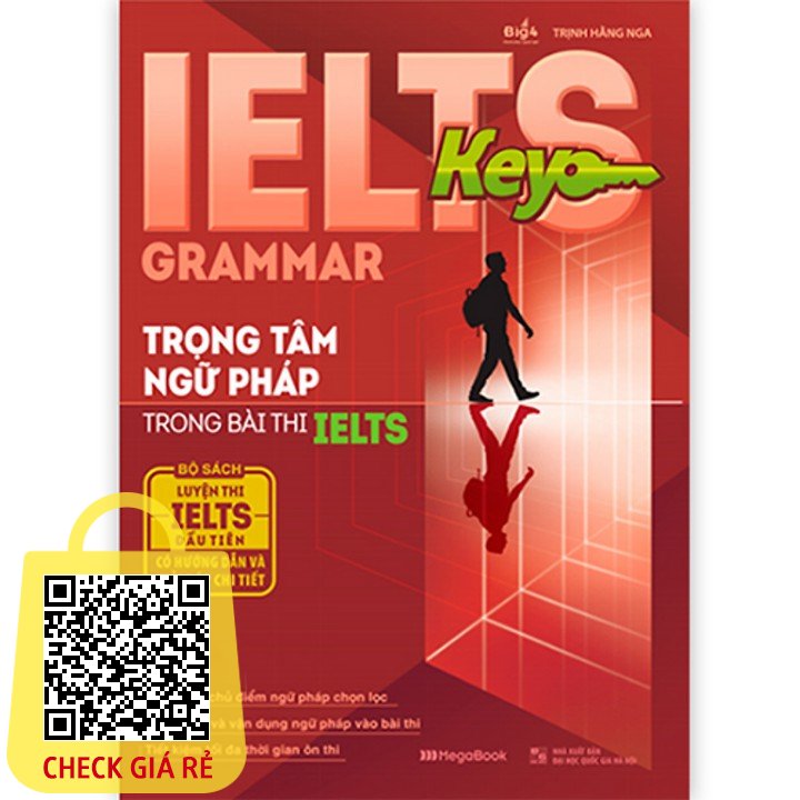 Sach Ielts Key Grammar – Trong Tam Ngu Phap Trong Bai Thi Ielts
