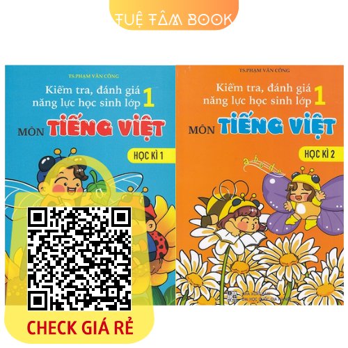 Sách Kiểm tra đánh giá và phát triển năng lực lớp 1 môn Tiếng Việt