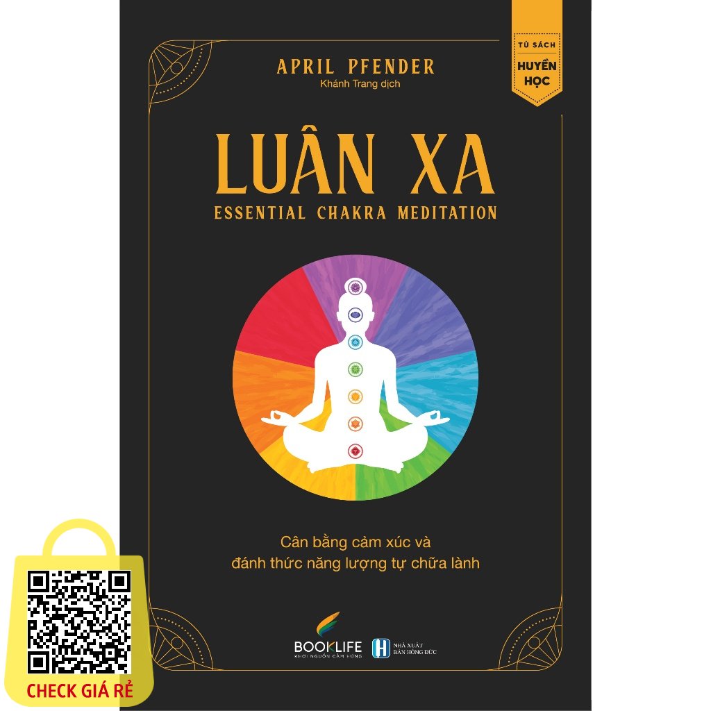 Sach Luan Xa Essential Chakra Meditation