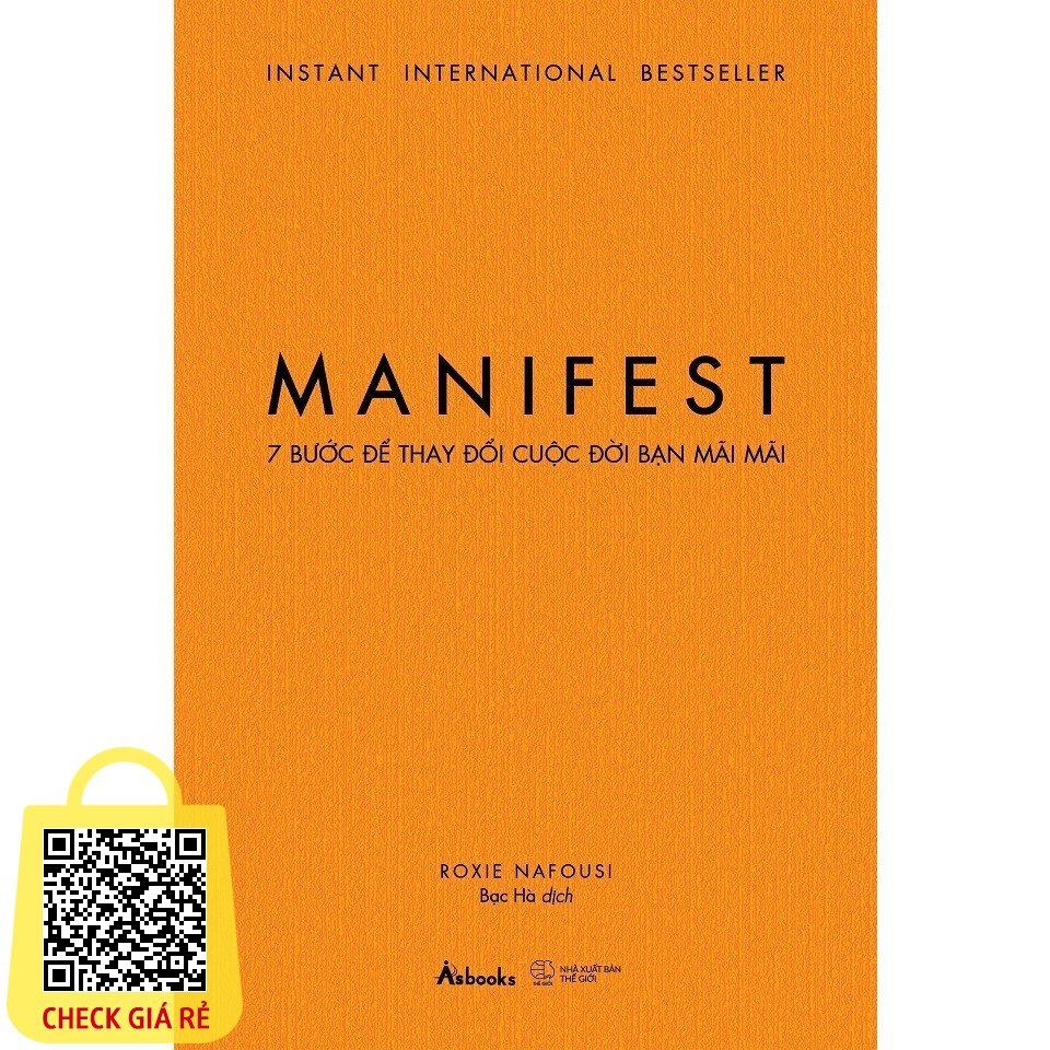 Sách Manifest - 7 Bước Để Thay Đổi Cuộc Đời Bạn Mãi Mãi