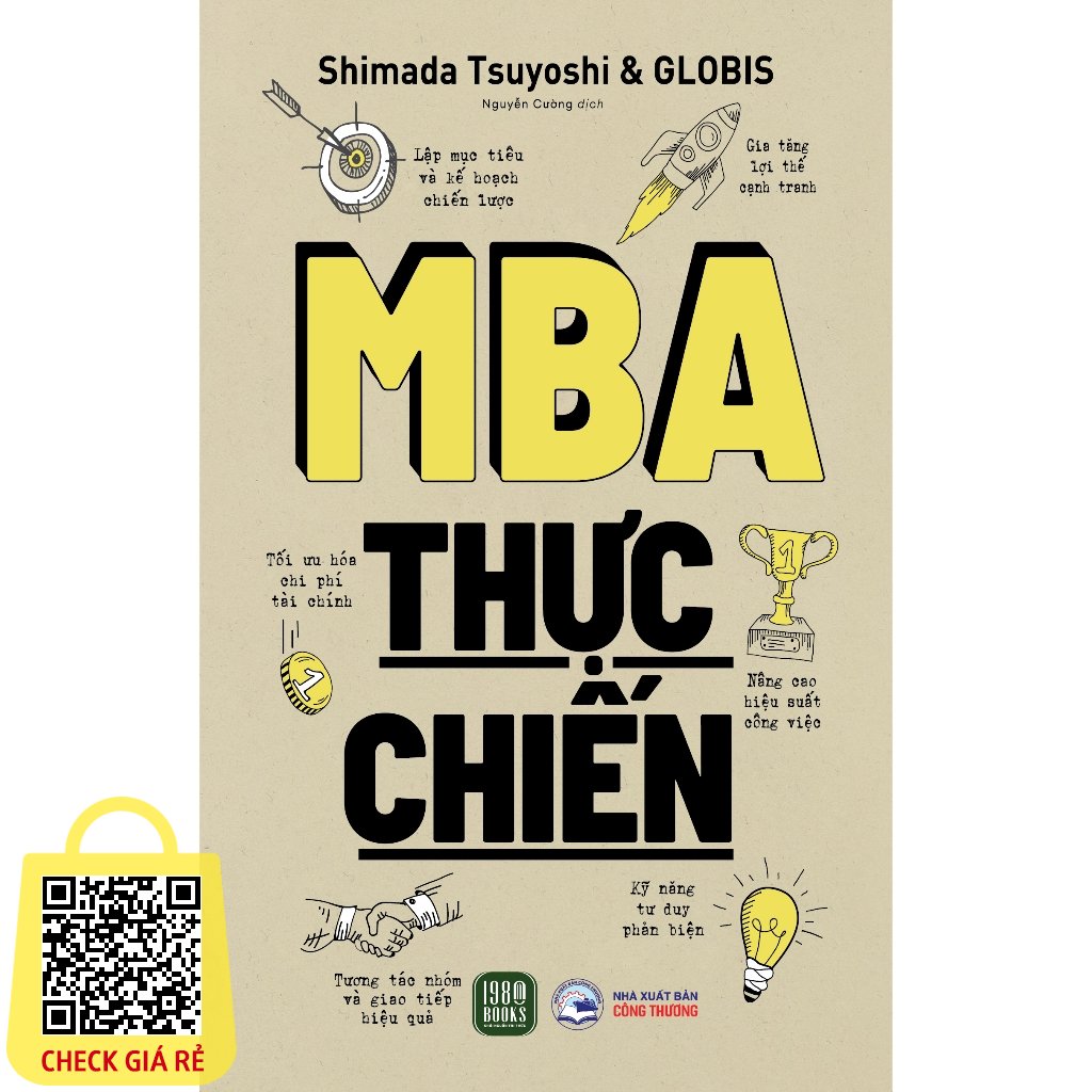 Sách MBA THỰC CHIẾN (Shimada Tsuyoshi & GLOBIS)