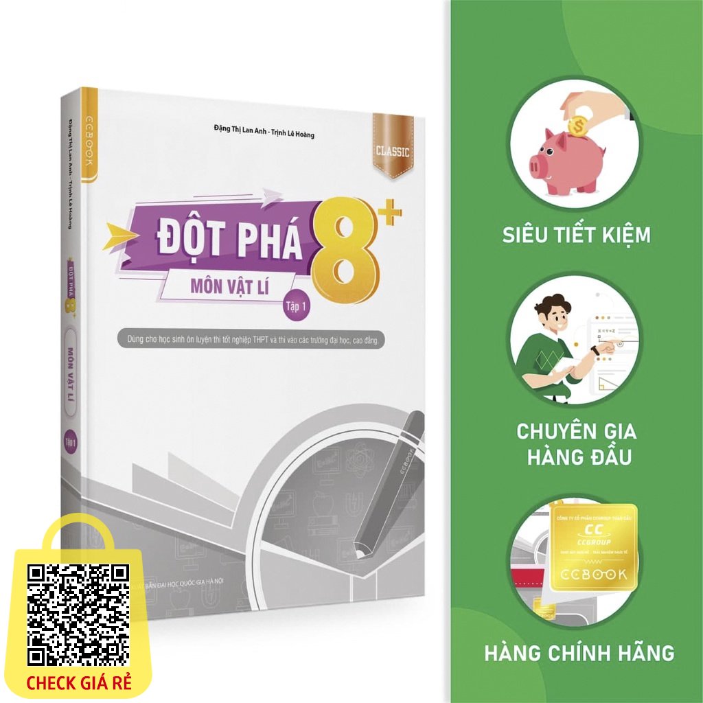[SACH MOI] Dot Pha 8+ Mon Vat Li Tap 1 Classic On Thi Dai Hoc - THPT Quoc Gia Sieu Tiet Kiem