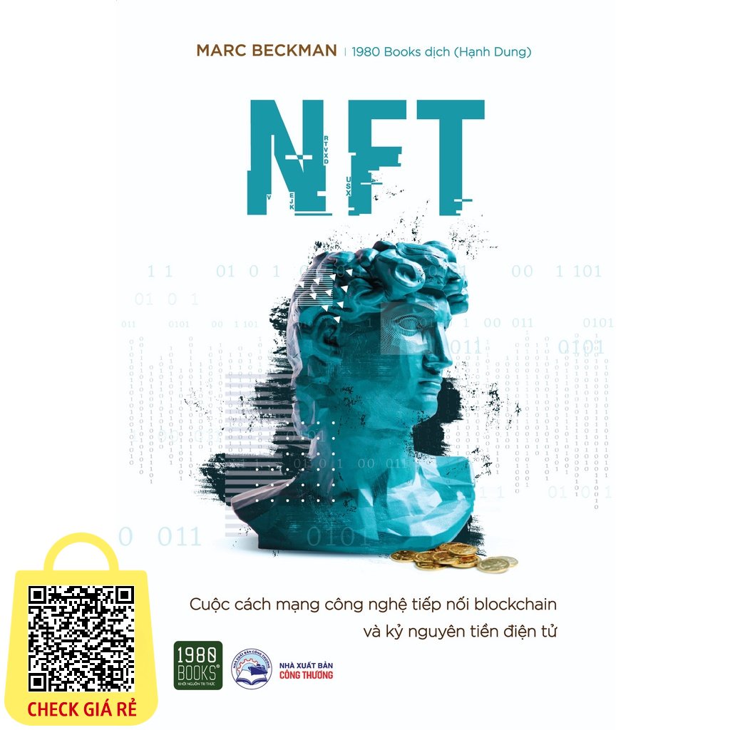 Sách NFT Cuộc cách mạng công nghệ nối tiếp blockchain và kỷ nguyên tiền điện tử 1980BOOKS