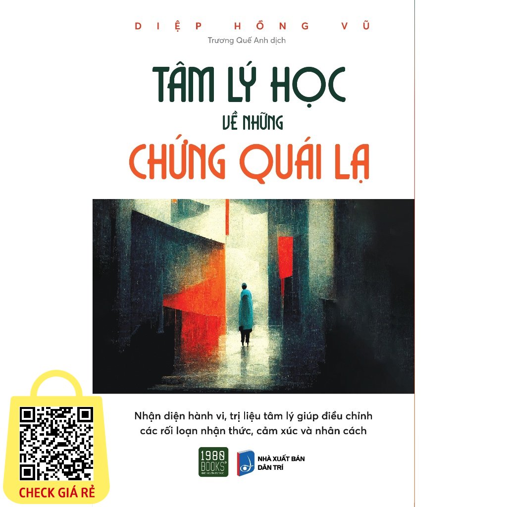 Sach Tam Ly Hoc Ve Nhung Chung Quai La