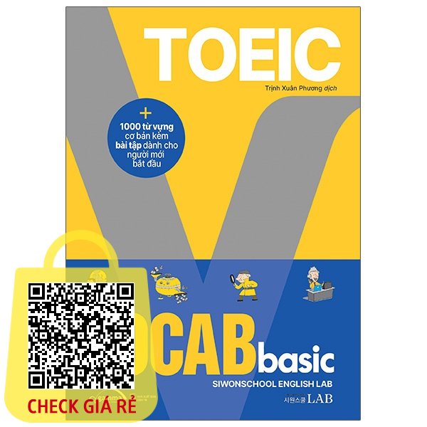 Sách: Toeic VOCAB basic 1000 từ vựng cơ bản kèm bài tập dành cho người mới bắt đầu (Siwonschool English Lab Gamma)