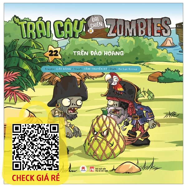Sách Trái Cây Đại Chiến Zombie Tập 22: Trên Đảo Hoang (Tái Bản 2020)