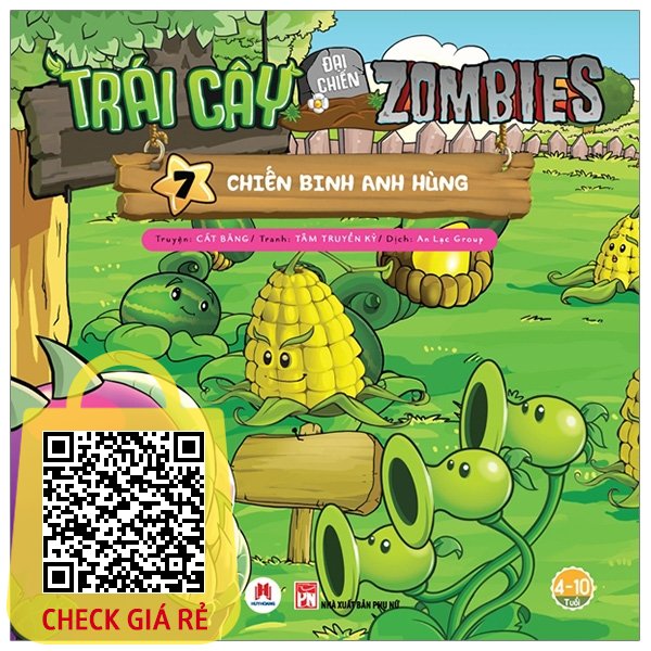 Sách Trái Cây Đại Chiến Zombies (Tập 7: Chiến Binh Anh Hùng)