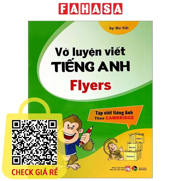 Sach Vo Luyen Viet Tieng Anh Flyers (Tap Viet Tieng Anh Theo Cambridge)