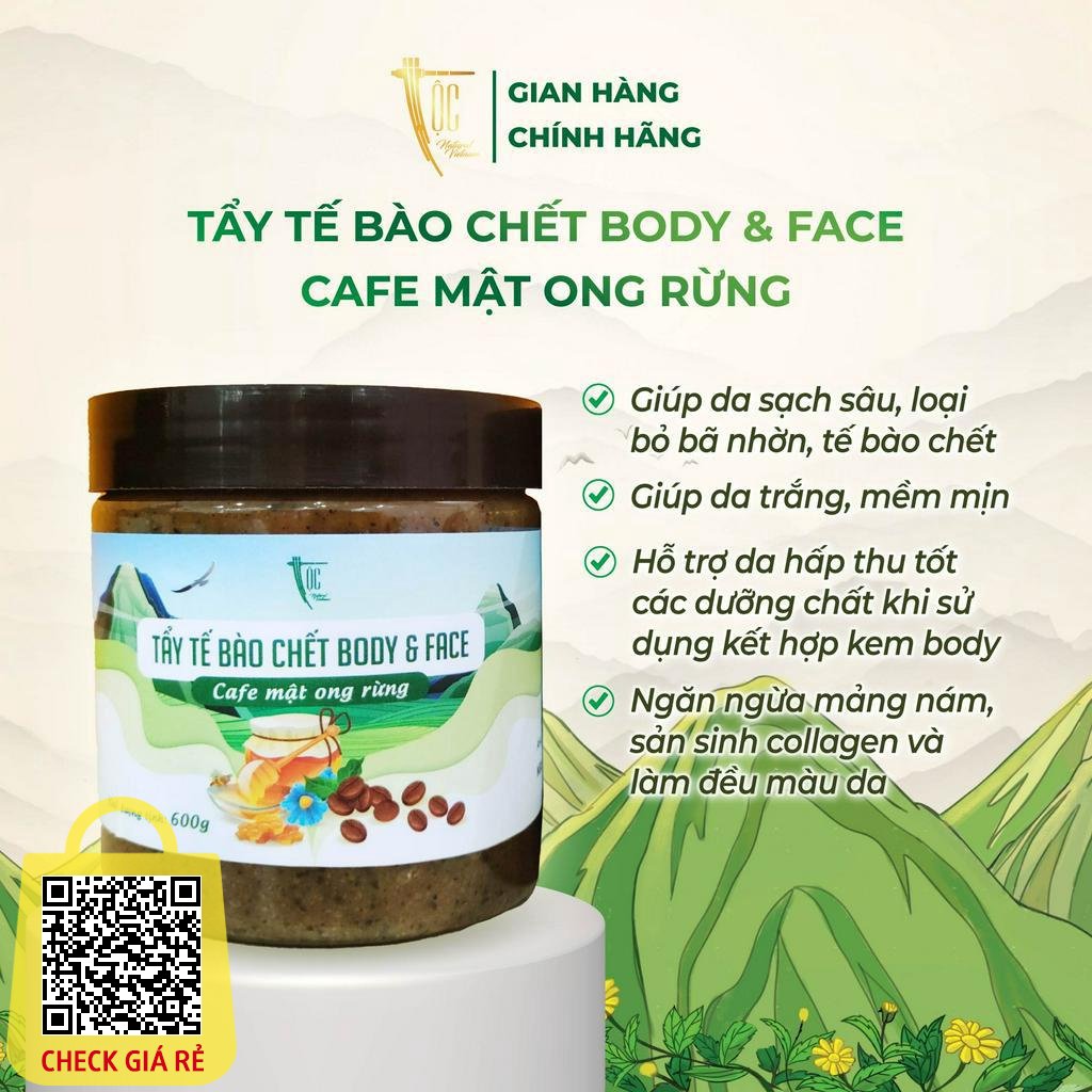 Tay te bao chet Body & Face - Cafe mat ong rung Toc Natural Viet Nam 600g